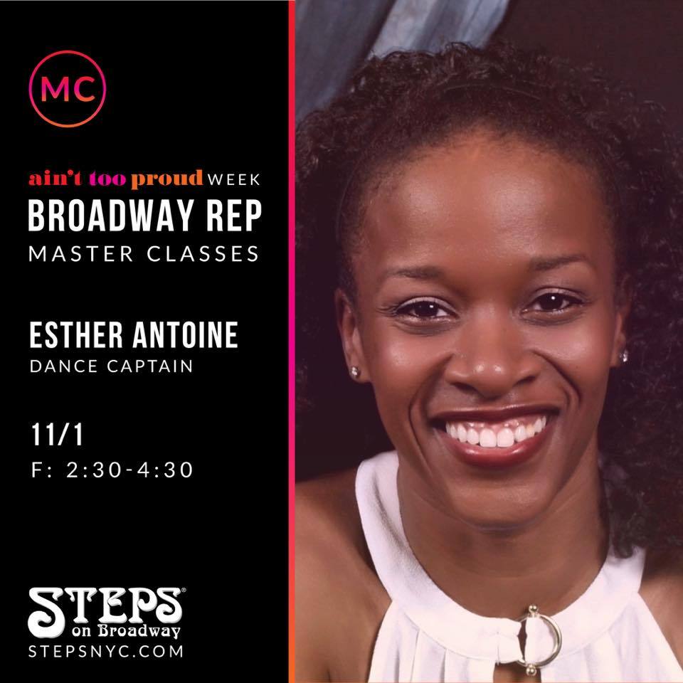 Esther Antoine- Masterclass, given at  Steps on Broadway