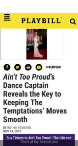 Ain’t Too Proud’s Dance Captain Reveals the Key to Keeping The Temptations’ Moves Smooth:
 
How Esther Antoine maintains Sergio Trujillo’s Tony Award-winning Broadway choreography.